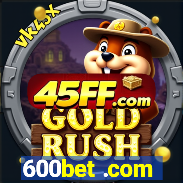 600bet .com